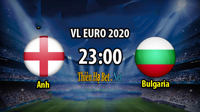 Anh vs Bulgaria